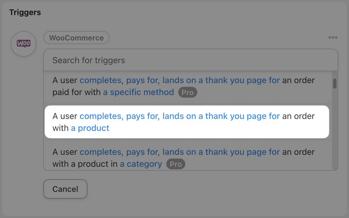 Automator WooCommerce A user completes, pays for, lands on a thank you page for a product Trigger