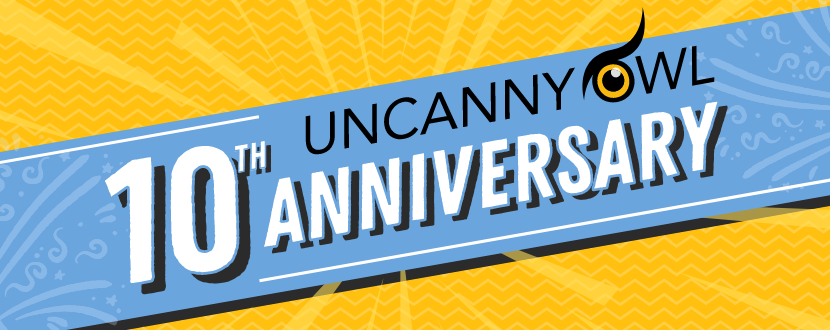 Uncanny Owl 10th anniversary